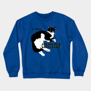 Cute Tuxedo Cat I haz attitude  Copyright TeAnne Crewneck Sweatshirt